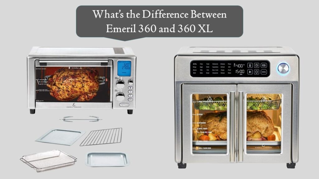 Emeril 360 and 360 XL