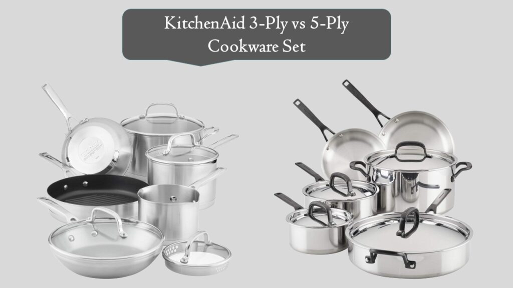 KitchenAid 3-Ply vs 5-Ply