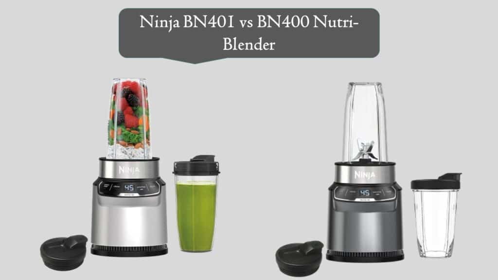 Ninja BN401 vs BN400