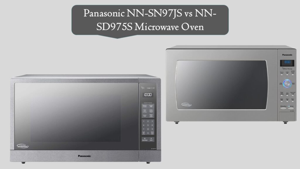 Panasonic NN-SN97JS vs NN-SD975S