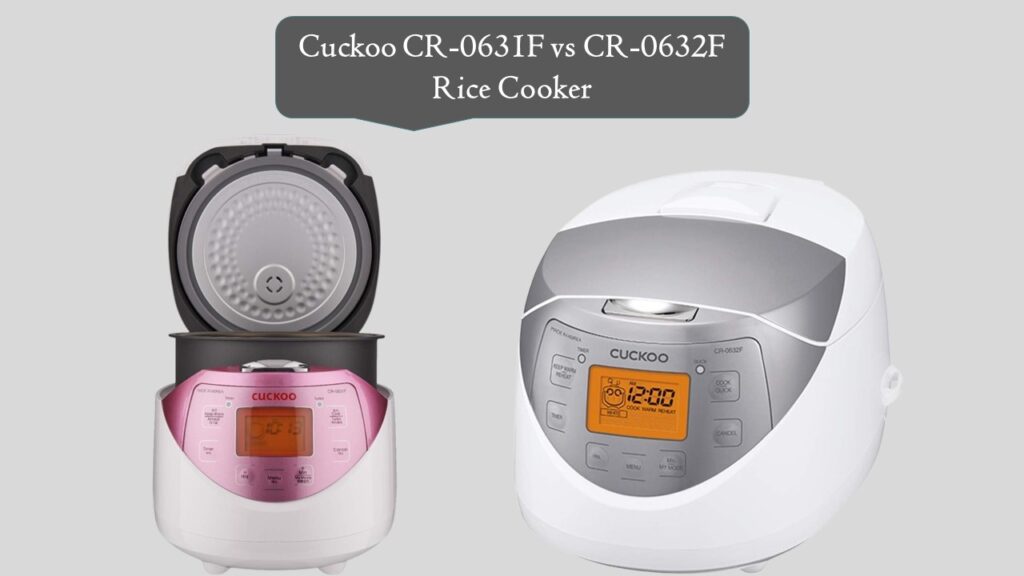 Cuckoo CR-0631F vs CR-0632F