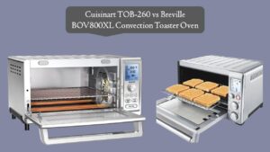 Cuisinart TOB-260 vs Breville BOV800XL