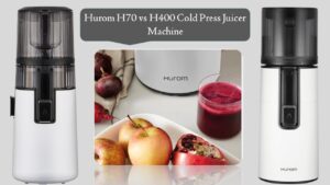 Hurom H70 vs H400