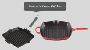 Staub vs Le Creuset Grill Pan