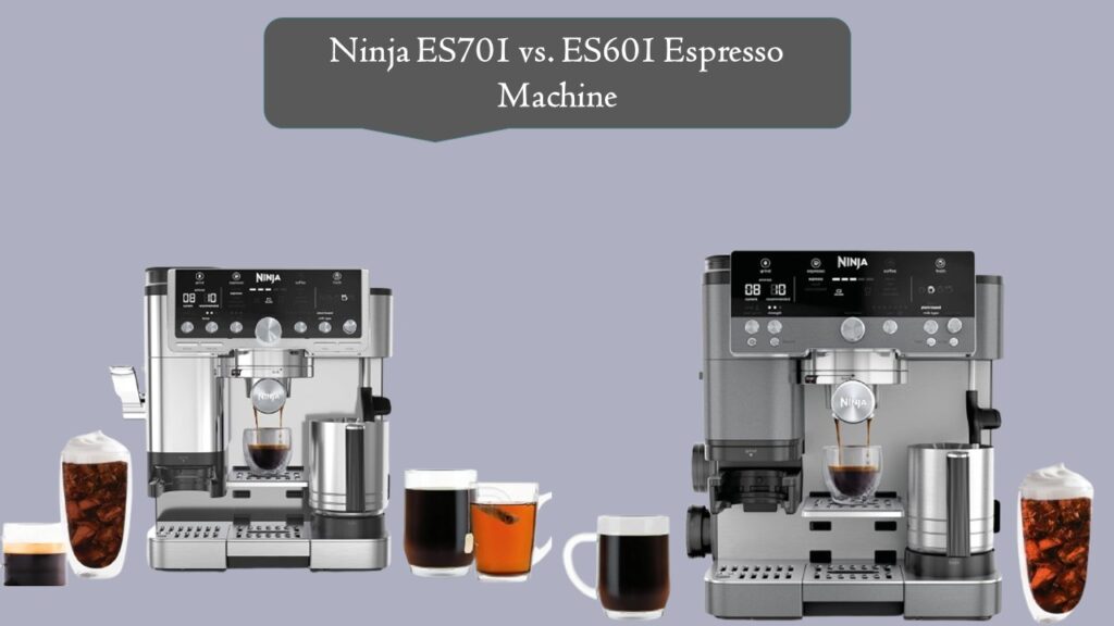 Ninja ES701 vs. ES601 Espresso Machine