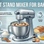 Best Stand Mixer for Baking